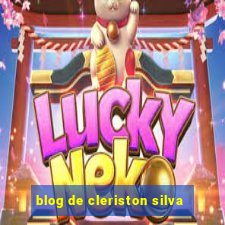 blog de cleriston silva